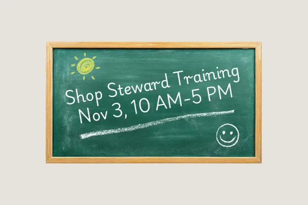 shop steward training written on chalkboard